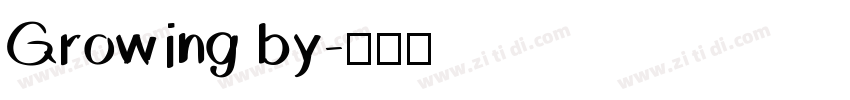 Growing by字体转换